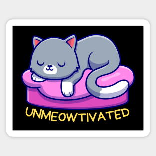 Unmeowtivated | Cute Unmotivated Cat Pun Magnet